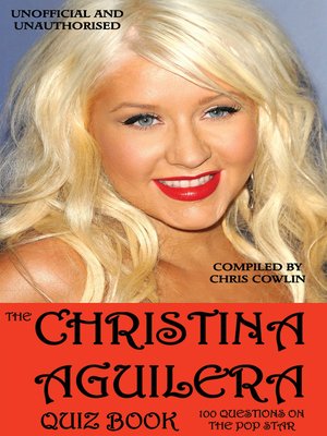 cover image of The Christina Aguilera Quiz Book